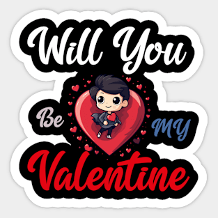 Will you be my valentine Sticker